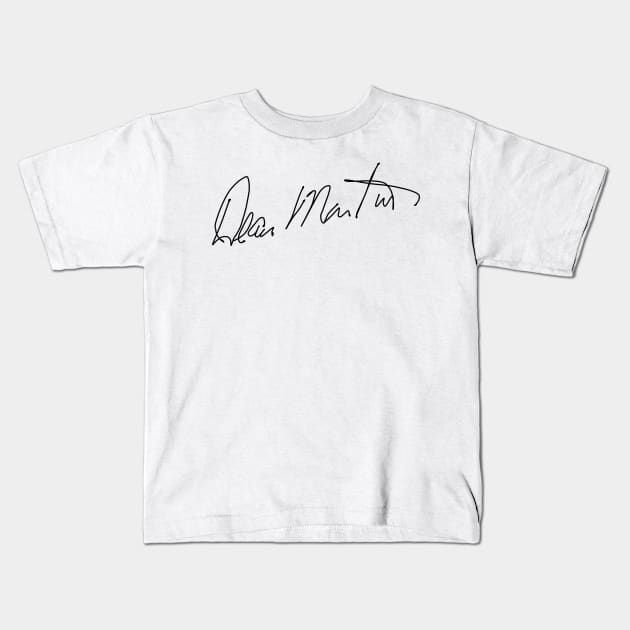 Dean Martin Signature Kids T-Shirt by Art-O-Rama